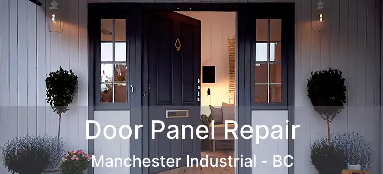  Door Panel Repair Manchester Industrial - BC