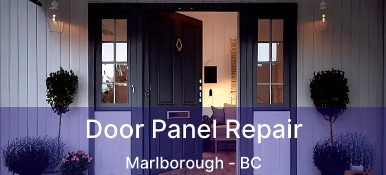  Door Panel Repair Marlborough - BC