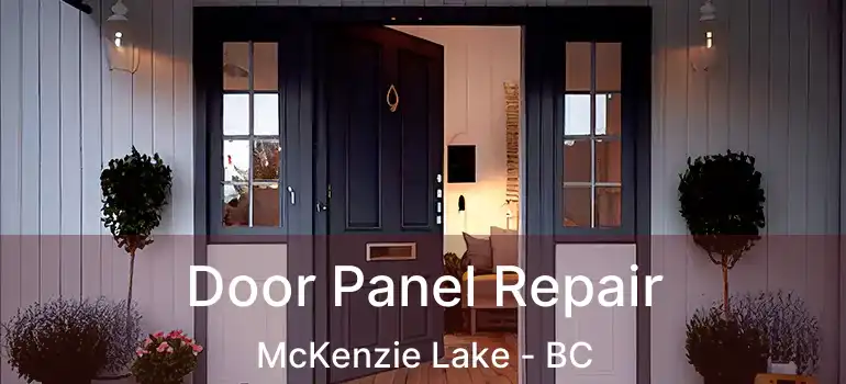  Door Panel Repair McKenzie Lake - BC