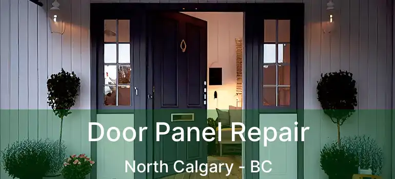  Door Panel Repair North Calgary - BC