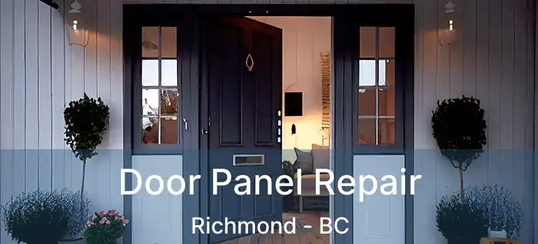  Door Panel Repair Richmond - BC