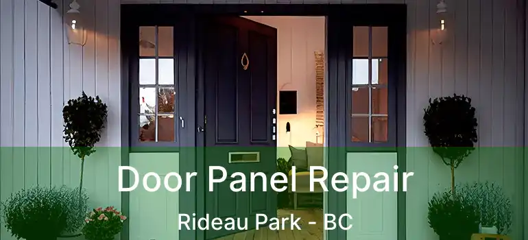  Door Panel Repair Rideau Park - BC