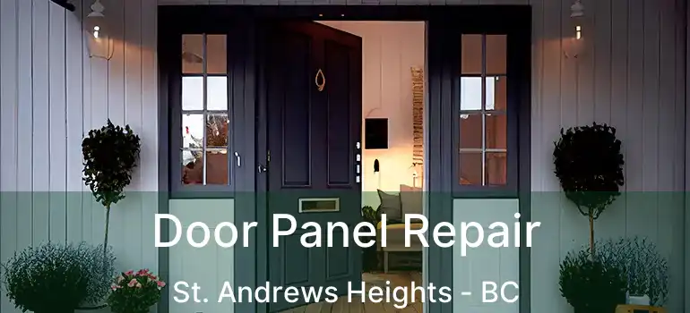  Door Panel Repair St. Andrews Heights - BC