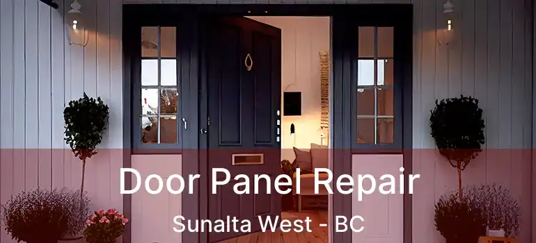  Door Panel Repair Sunalta West - BC