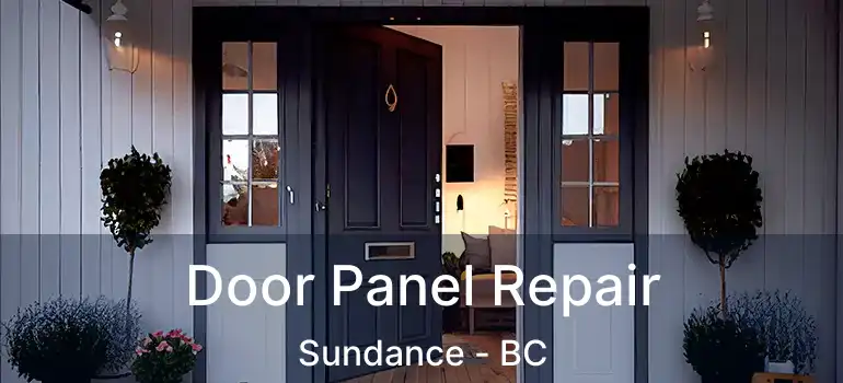  Door Panel Repair Sundance - BC