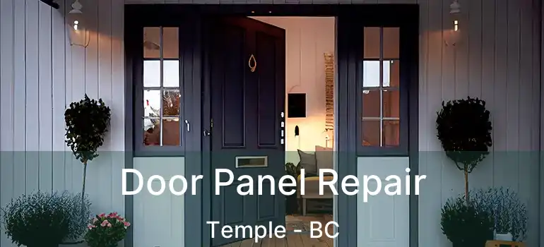  Door Panel Repair Temple - BC