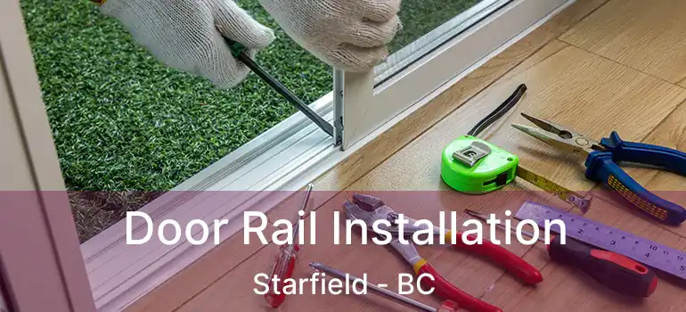 Door Rail Installation Starfield - BC