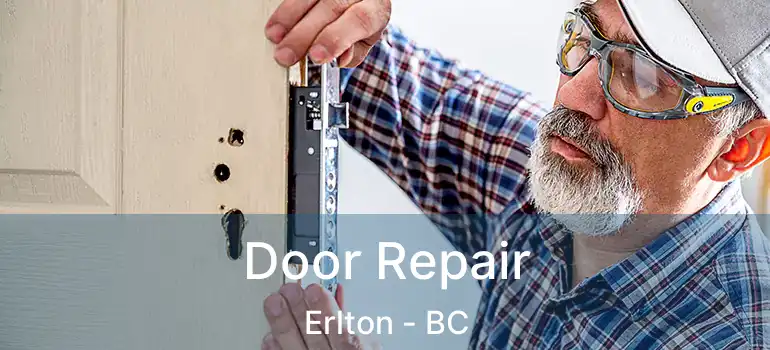  Door Repair Erlton - BC