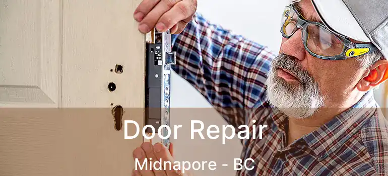  Door Repair Midnapore - BC