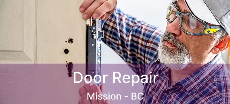  Door Repair Mission - BC