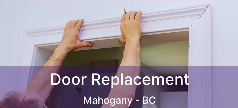  Door Replacement Mahogany - BC