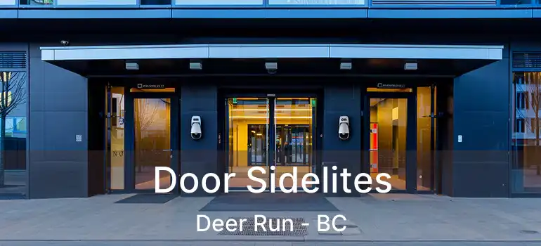  Door Sidelites Deer Run - BC