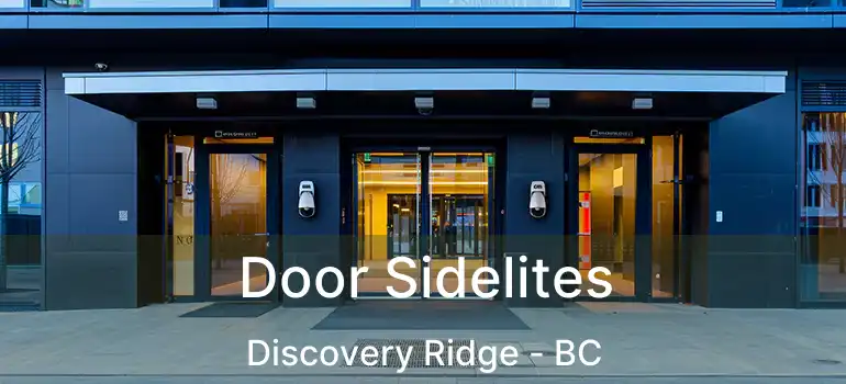  Door Sidelites Discovery Ridge - BC