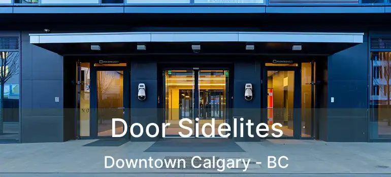  Door Sidelites Downtown Calgary - BC