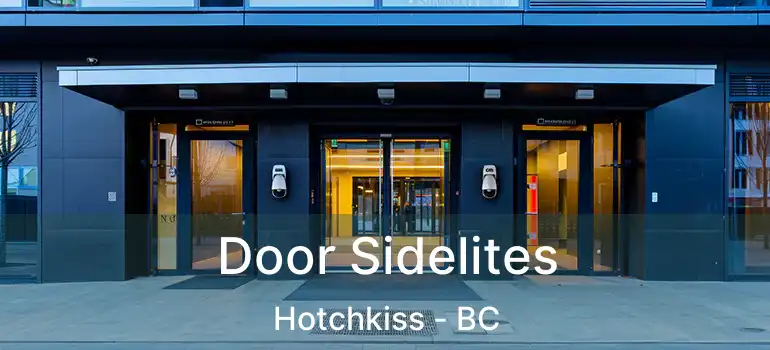  Door Sidelites Hotchkiss - BC