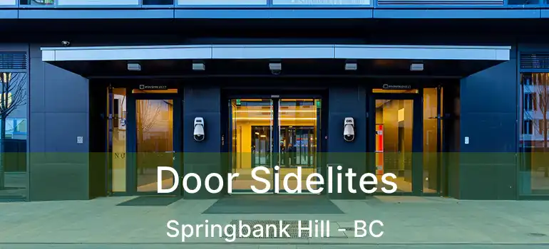  Door Sidelites Springbank Hill - BC