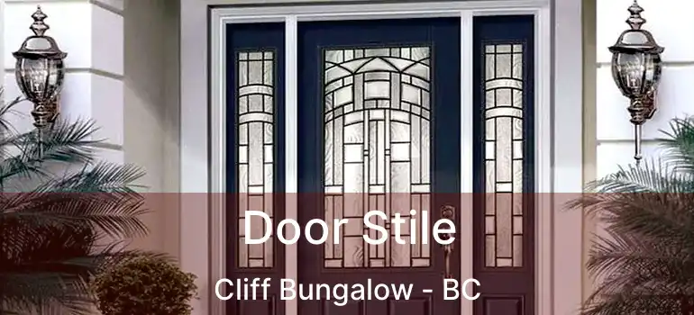  Door Stile Cliff Bungalow - BC