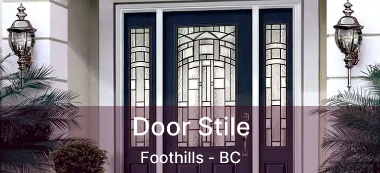  Door Stile Foothills - BC