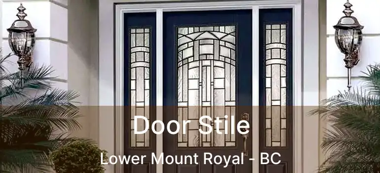  Door Stile Lower Mount Royal - BC