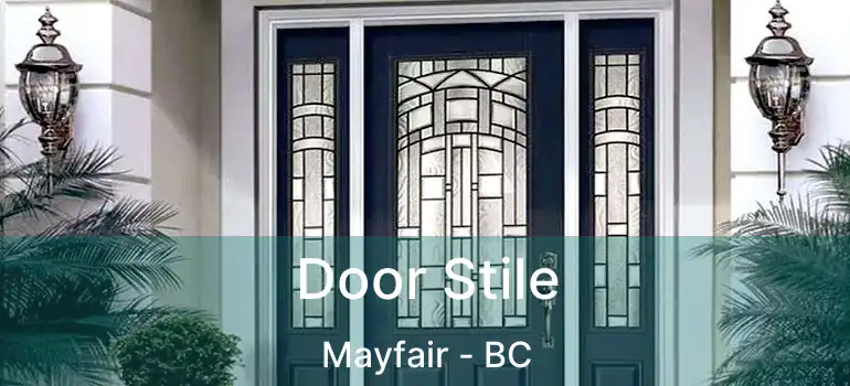  Door Stile Mayfair - BC