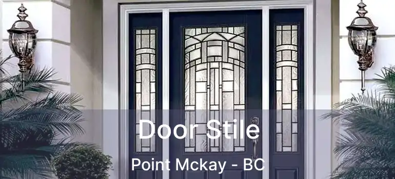  Door Stile Point Mckay - BC