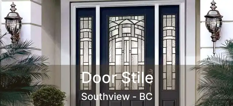  Door Stile Southview - BC