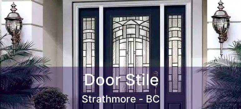  Door Stile Strathmore - BC
