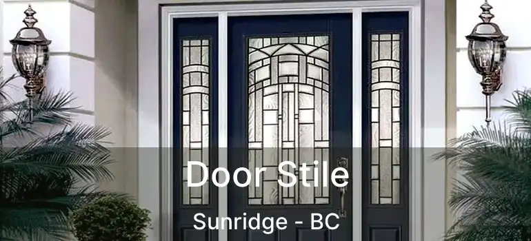  Door Stile Sunridge - BC