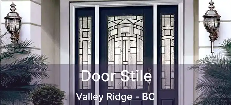  Door Stile Valley Ridge - BC