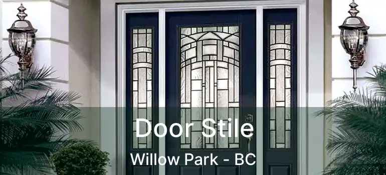  Door Stile Willow Park - BC
