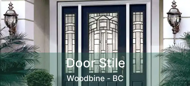  Door Stile Woodbine - BC