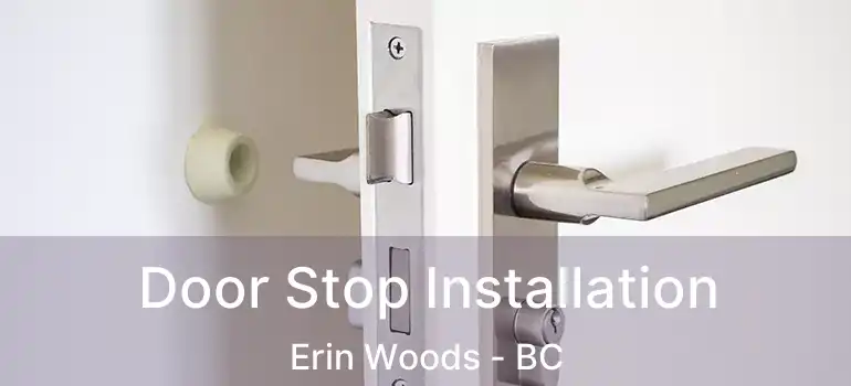  Door Stop Installation Erin Woods - BC