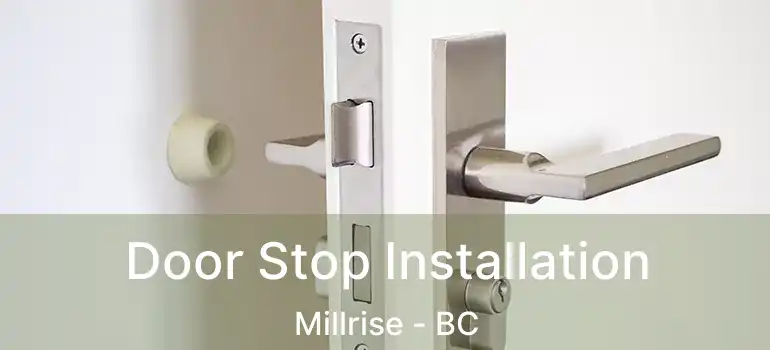  Door Stop Installation Millrise - BC