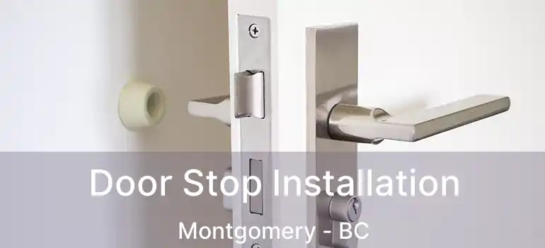  Door Stop Installation Montgomery - BC