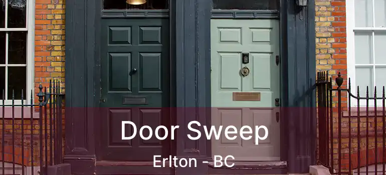  Door Sweep Erlton - BC