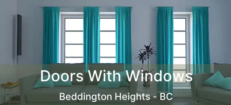  Doors With Windows Beddington Heights - BC