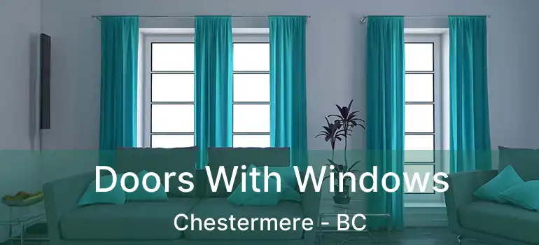  Doors With Windows Chestermere - BC