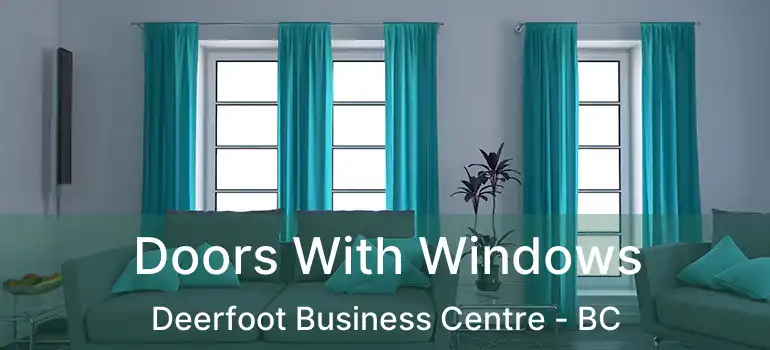  Doors With Windows Deerfoot Business Centre - BC