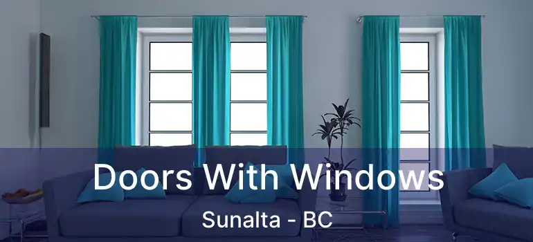  Doors With Windows Sunalta - BC