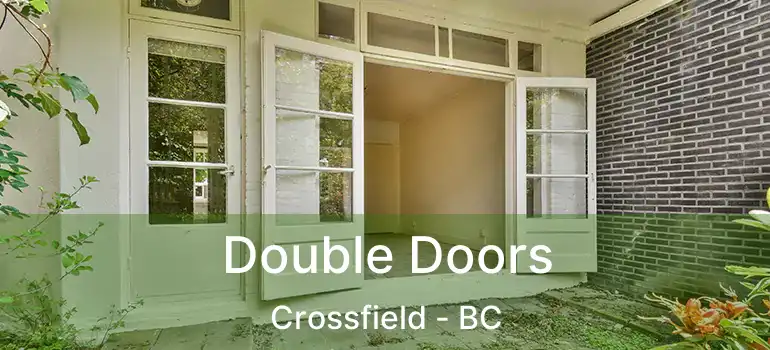  Double Doors Crossfield - BC