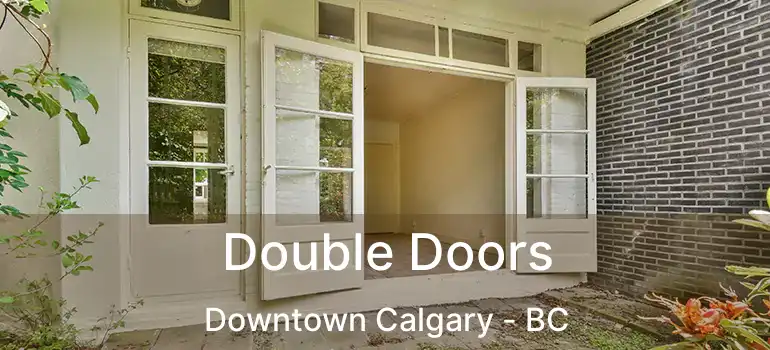  Double Doors Downtown Calgary - BC