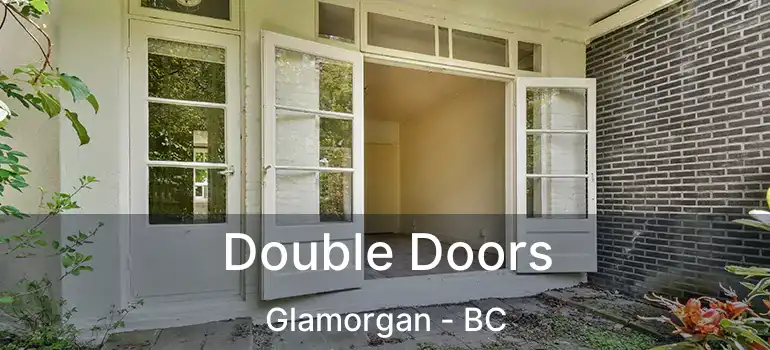  Double Doors Glamorgan - BC