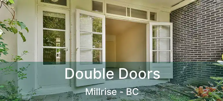 Double Doors Millrise - BC