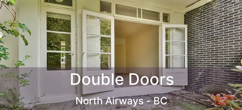  Double Doors North Airways - BC