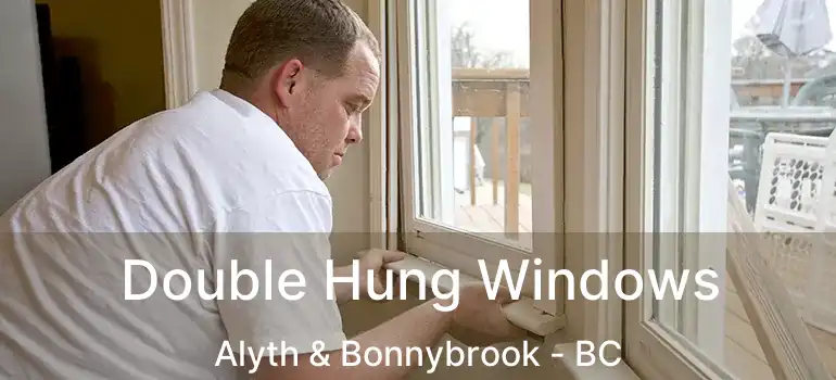  Double Hung Windows Alyth & Bonnybrook - BC