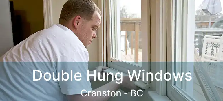  Double Hung Windows Cranston - BC