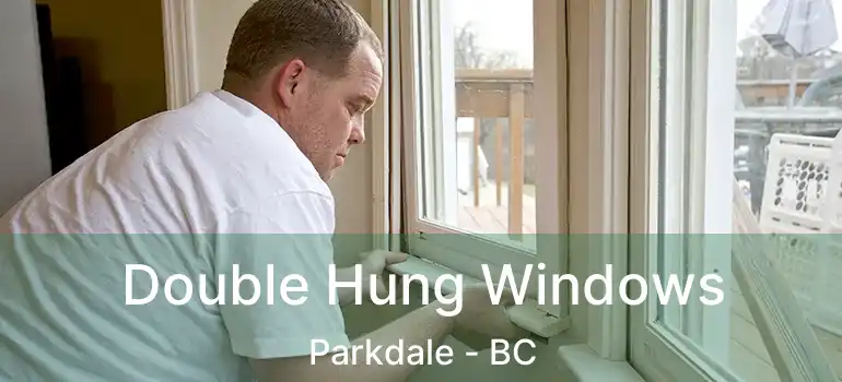  Double Hung Windows Parkdale - BC
