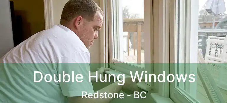  Double Hung Windows Redstone - BC