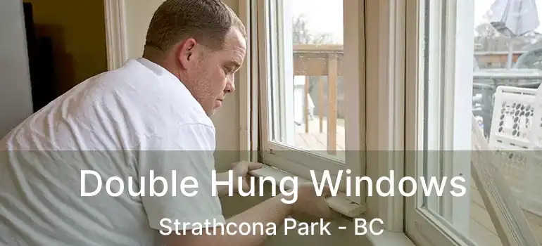  Double Hung Windows Strathcona Park - BC