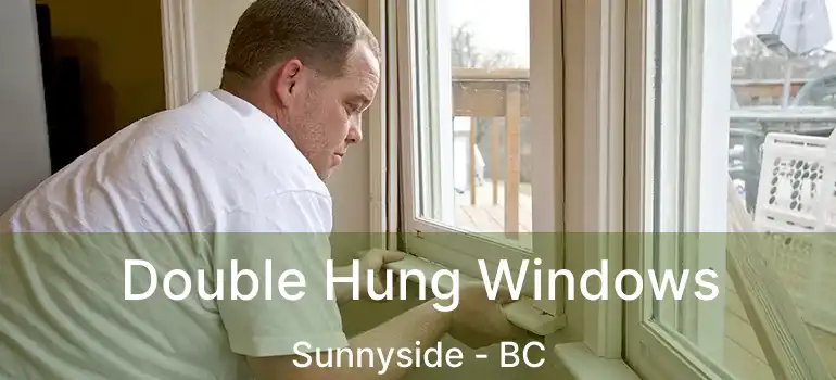  Double Hung Windows Sunnyside - BC